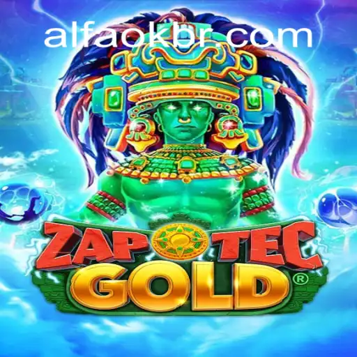 Exploring the World of ZapOtecGold: An In-Depth Guide